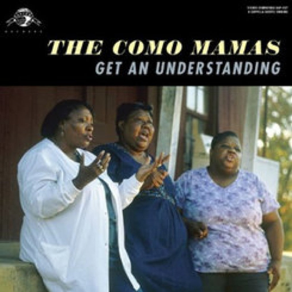 The Como Mamas - Get An Understanding - daptonerecords