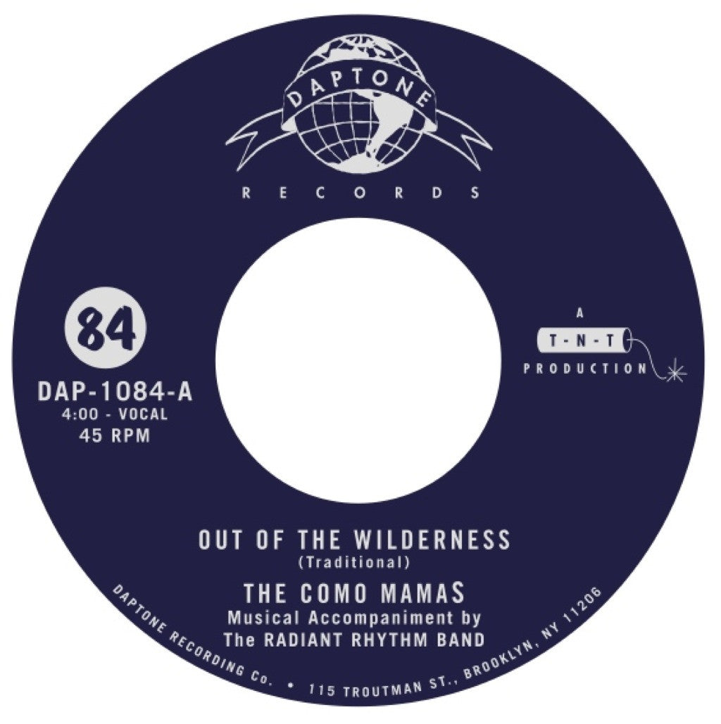 The Como Mamas - "Out Of The Wilderness / Well Well, Don't You Worry 'Bout Me" - daptonerecords