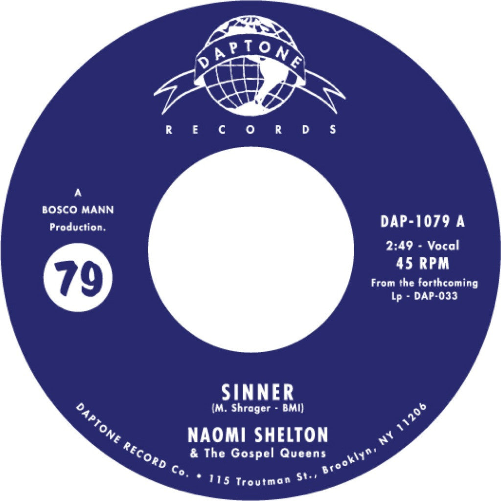 Naomi Shelton & The Gospel Queens - "Sinner / Everybody Knows (The River Song)" - daptonerecords