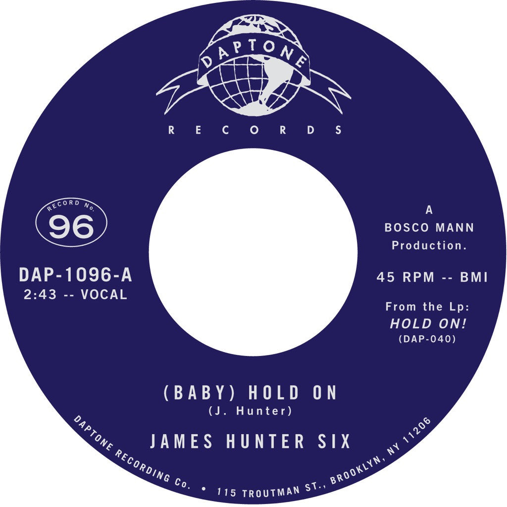 The James Hunter Six "(Baby) Hold On" / "Carina" - daptonerecords