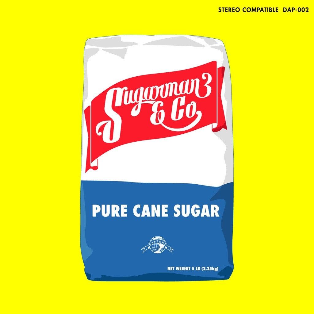 The Sugarman 3 - Pure Cane Sugar - daptonerecords