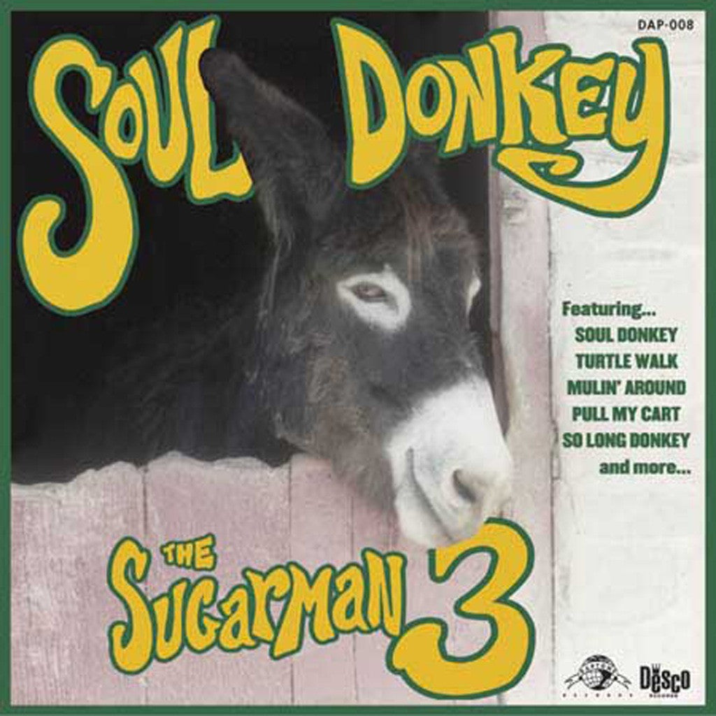 The Sugarman 3 - Soul Donkey - daptonerecords