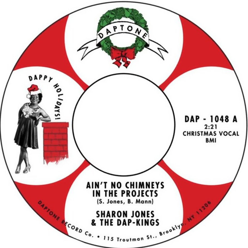 Sharon Jones & the Dap-Kings "Ain't No Chimneys in the Projects b/w Holiday Breakdown '09"