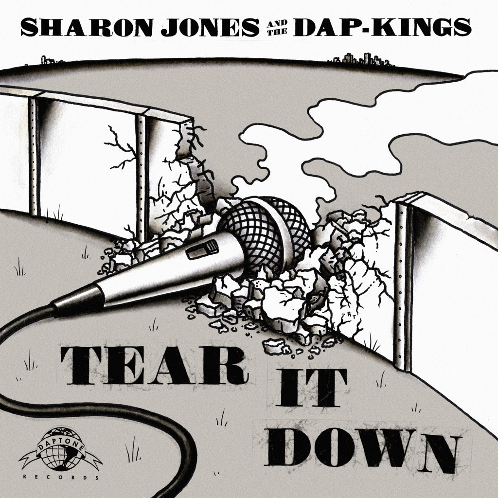 Sharon Jones & the Dap-Kings "Tear It Down"