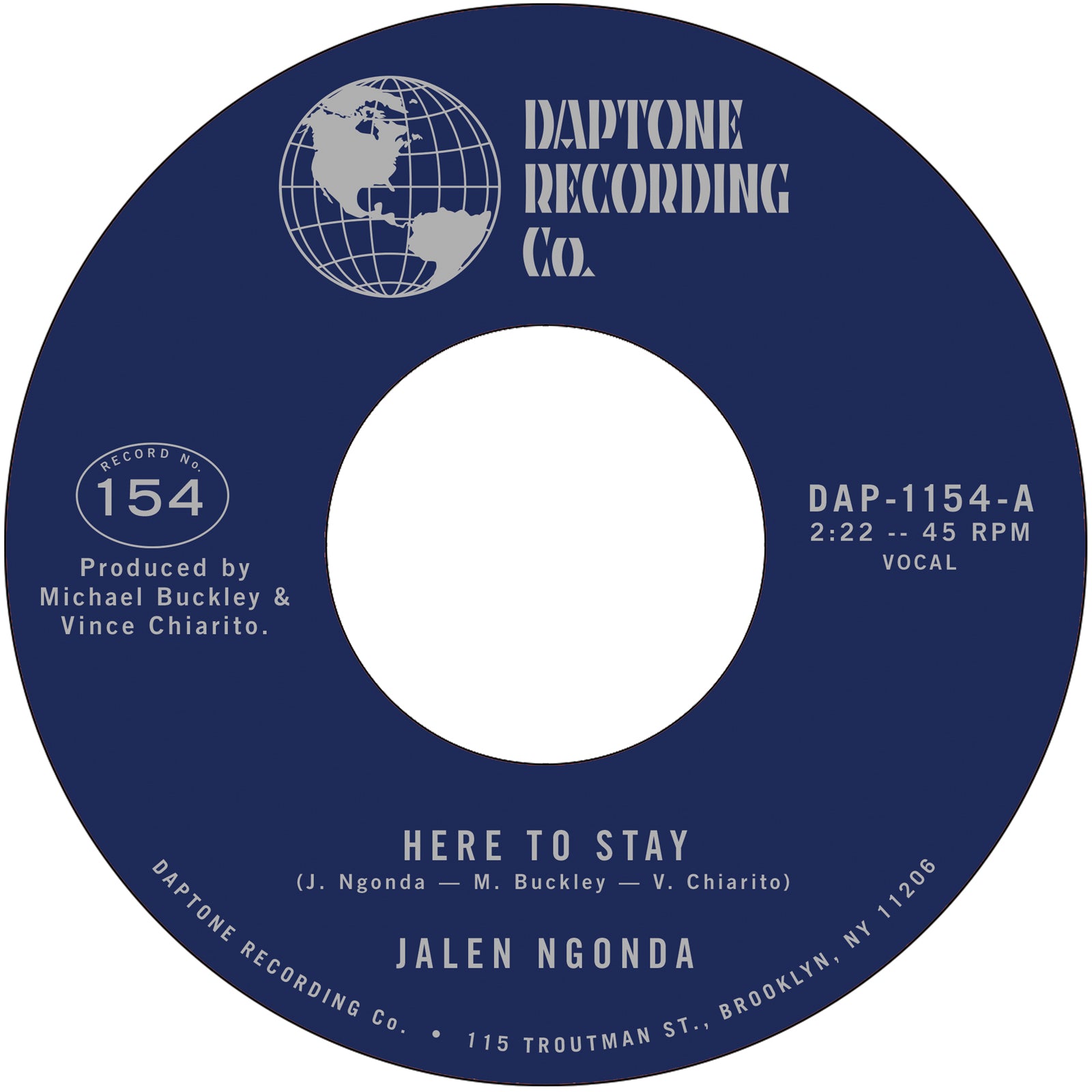 Jalen Ngonda "Here to Stay" / "If You Don't Want My Love" 45