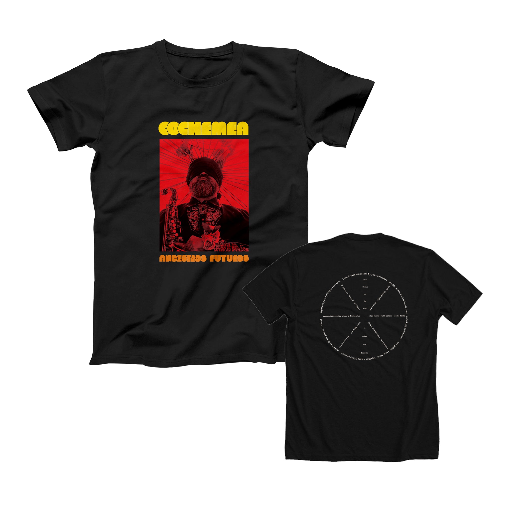 Cochemea - Ancestros Futuros Shirt