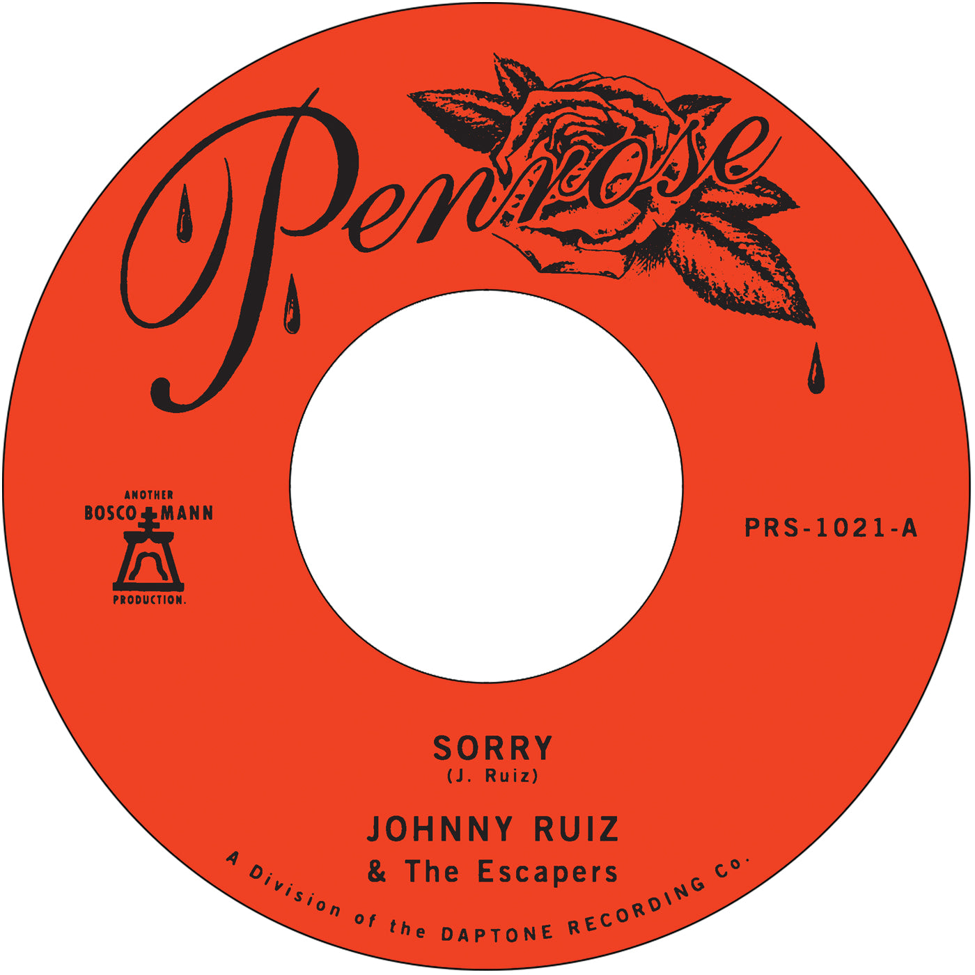 Johnny Ruiz & the Escapers "Sorry" / "Prettiest Girl"