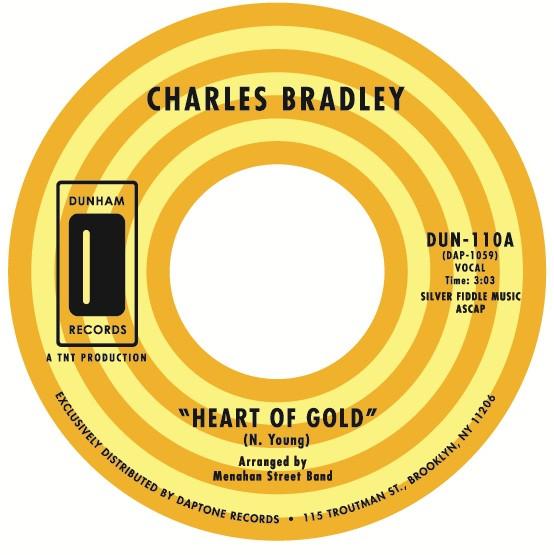 Charles Bradley - Heart of Gold b/w In You (I Found a Love)
