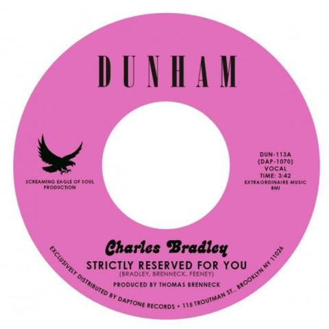 Charles Bradley - "Strictly Reserved For You / Let Love Stand A Chance"