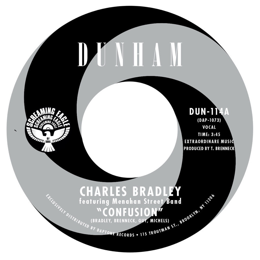 Charles Bradley - "Confusion / Where Do We Go From Here" - daptonerecords