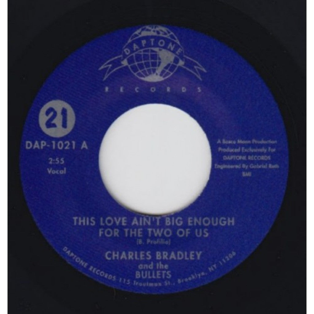 Charles Bradley - "This Love Ain't Big Enough For The Two Of Us / (She's Got) Twilight Eyes" - daptonerecords