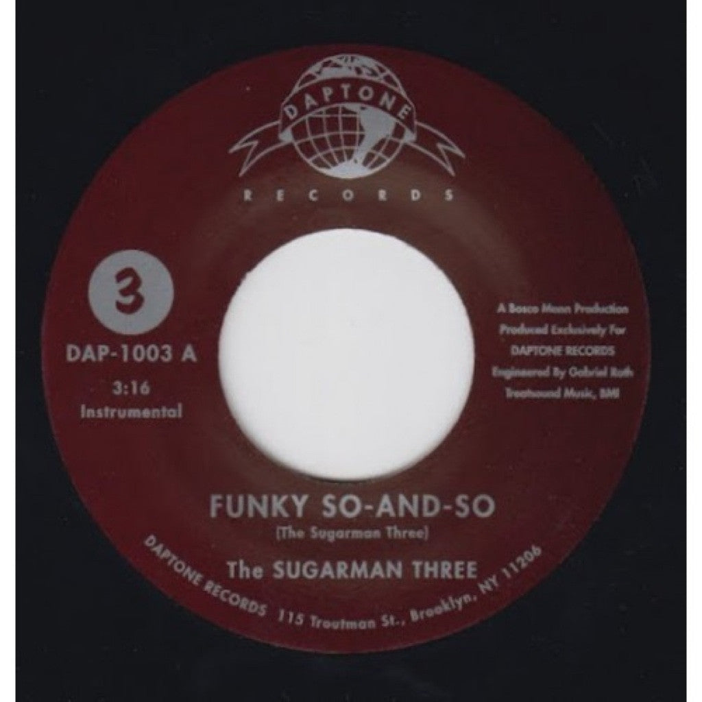 The Sugarman 3 - "Funky So-And-So Pt. 1 & 2" - daptonerecords