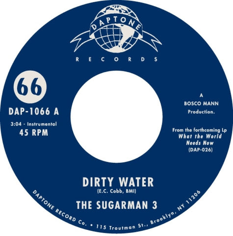 The Sugarman 3 - "Dirty Water / Bushwacked"