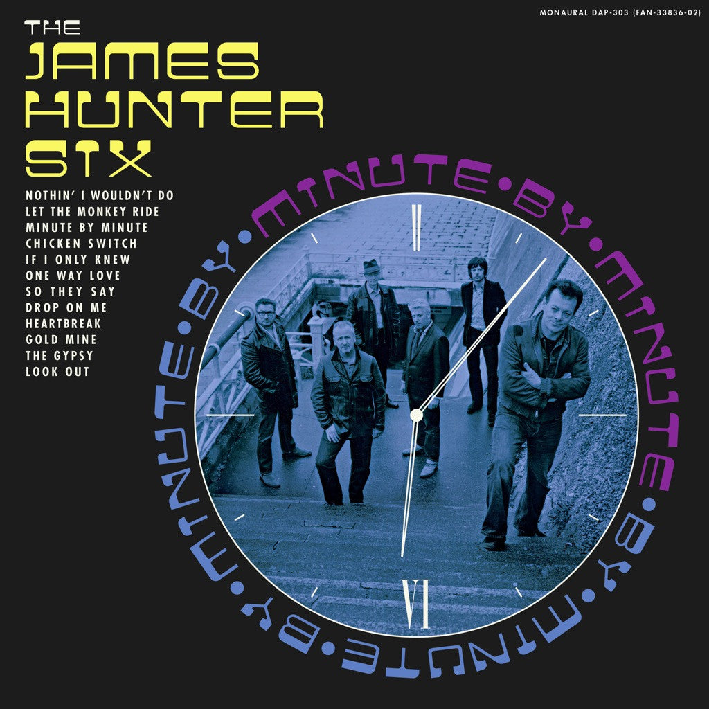 The James Hunter Six - Minute By Minute - daptonerecords