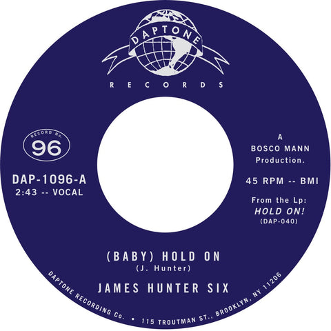The James Hunter Six "(Baby) Hold On" / "Carina"