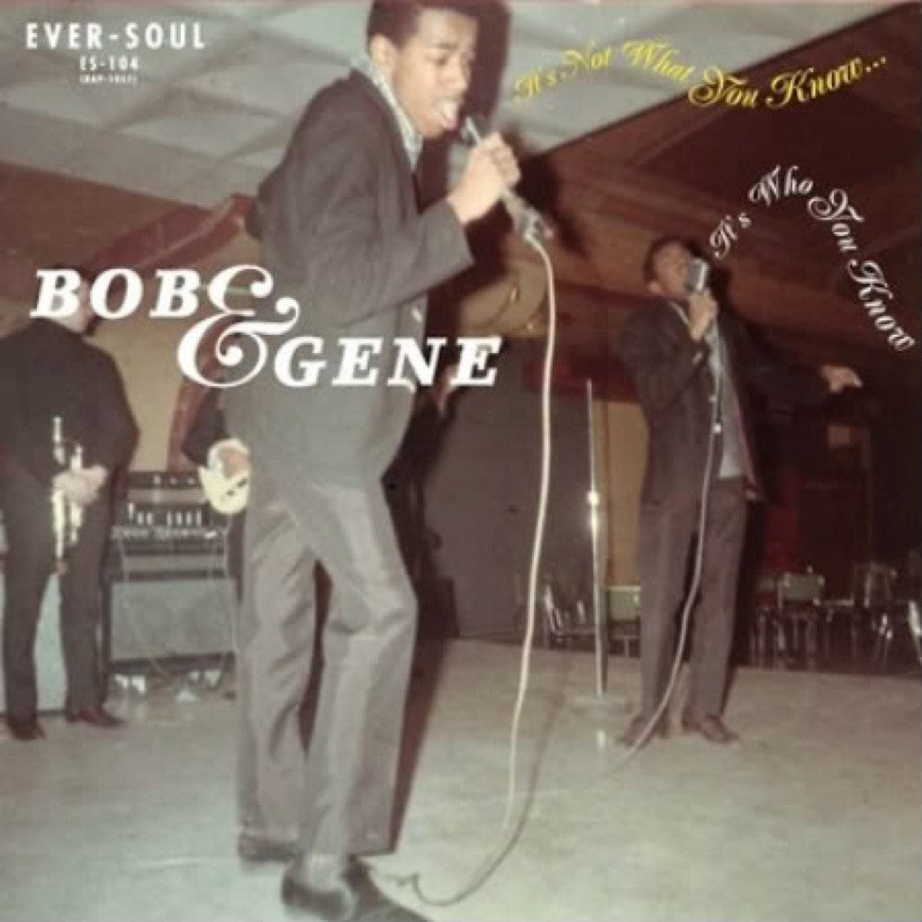 Bob & Gene - "It's Not What You Know / These Lonely Nights" - daptonerecords