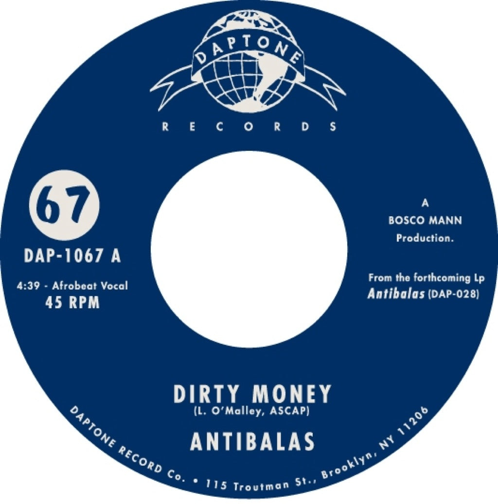 Antibalas - Dirty Money b/w A.W.O.L.