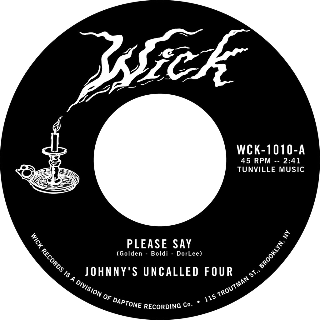 Johnny's Uncalled Four - "Please Say" / "Daydream" 45