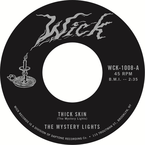 The Mystery Lights - Thick Skin / In the Darkness