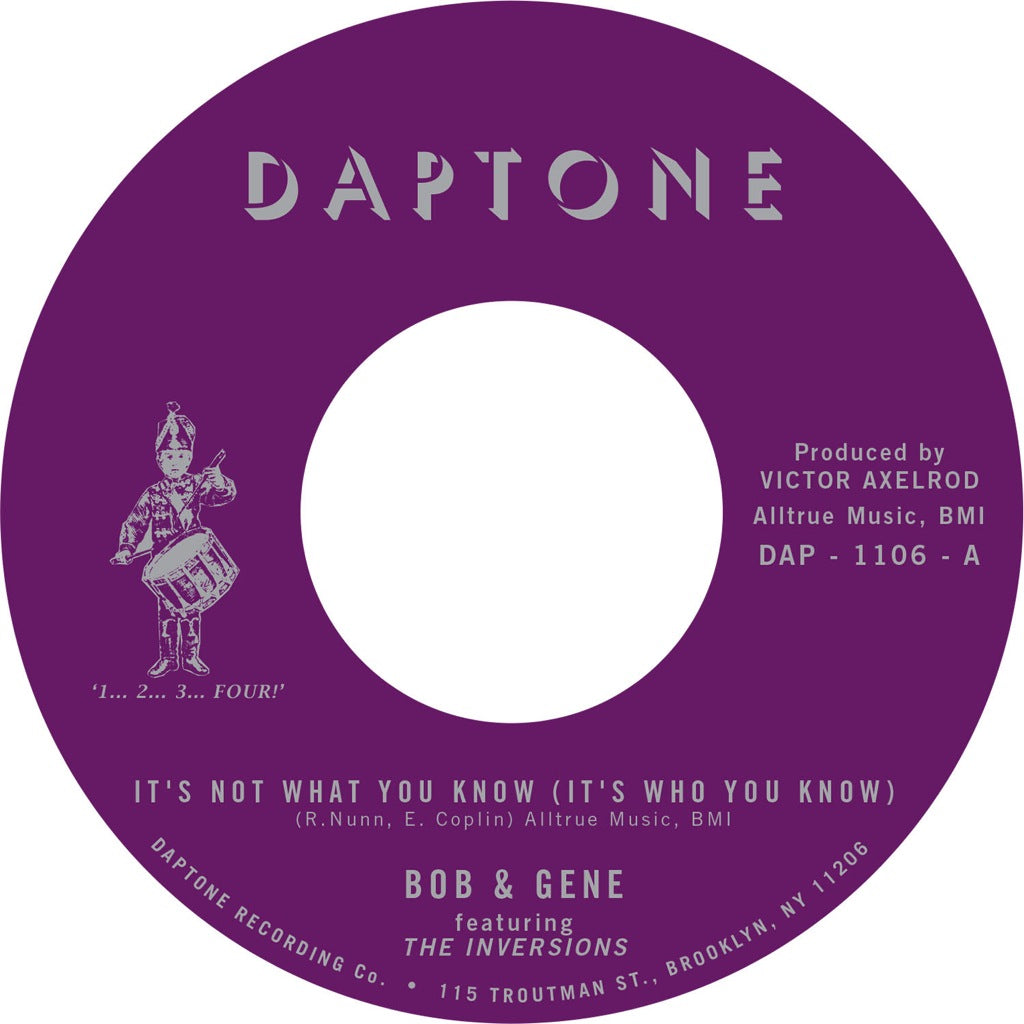 Bob & Gene ft. The Inversions - "It's Not What You Know (It's Who You Know)" b/w "Version"