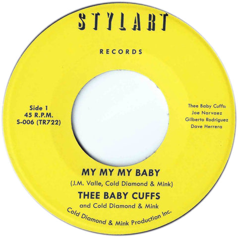 Thee Baby Cuffs - My My My Baby / Instrumental
