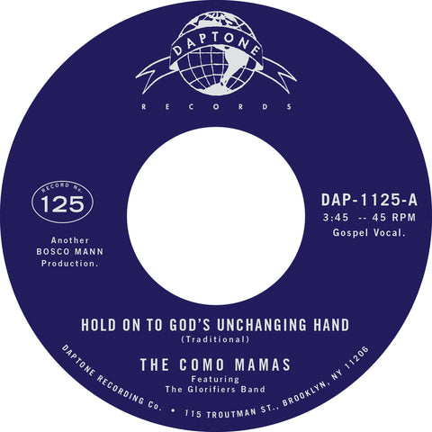 The Como Mamas "Hold On To God's Unchanging Hand" / "You've Got To Move"