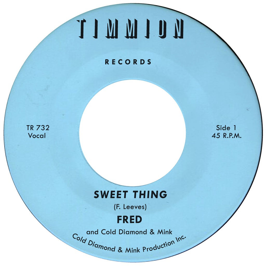 Fred "Sweet Thing" 45
