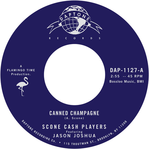 Scone Cash Players "Canned Champagne" 45