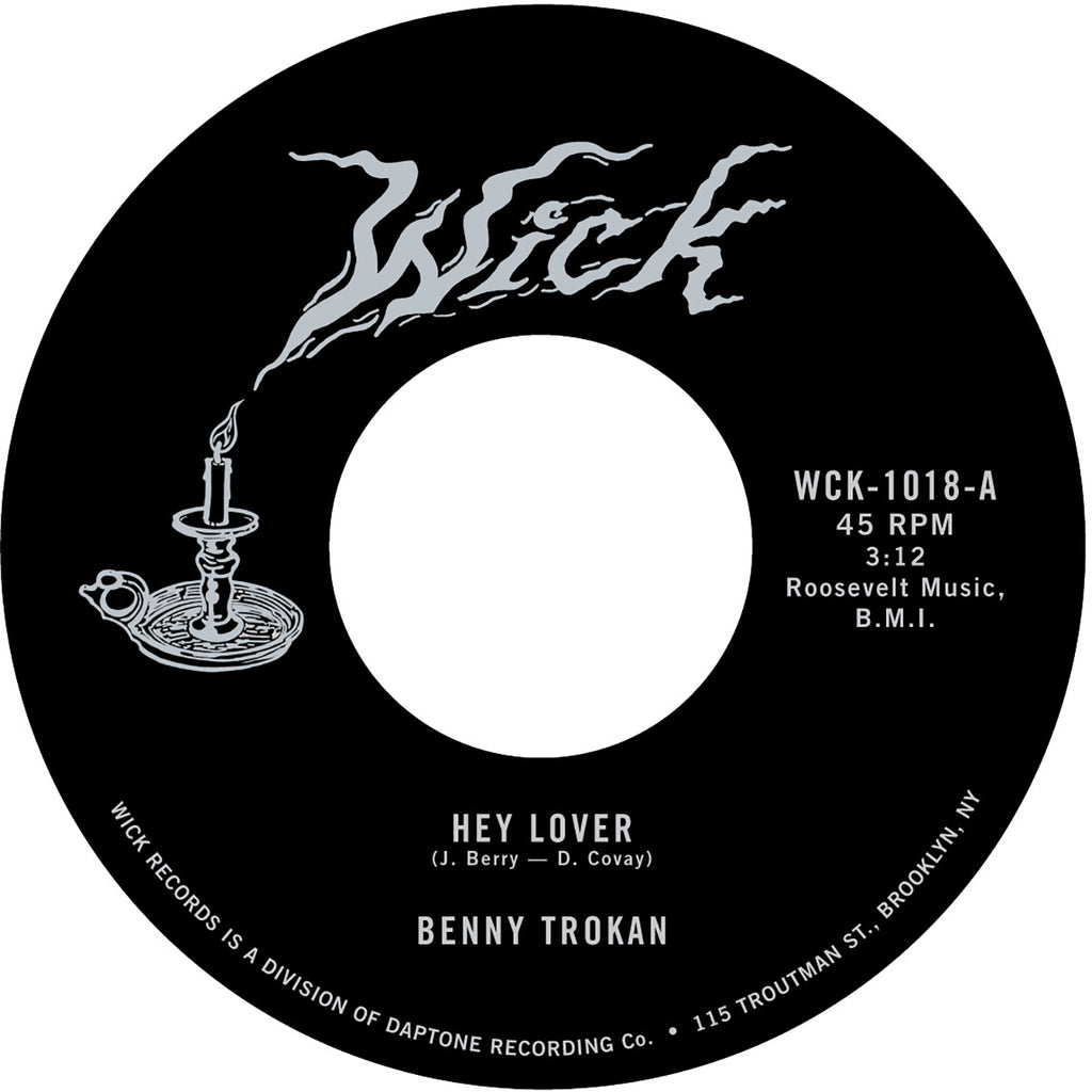 Benny Trokan "Hey Lover" / "Walking Back"
