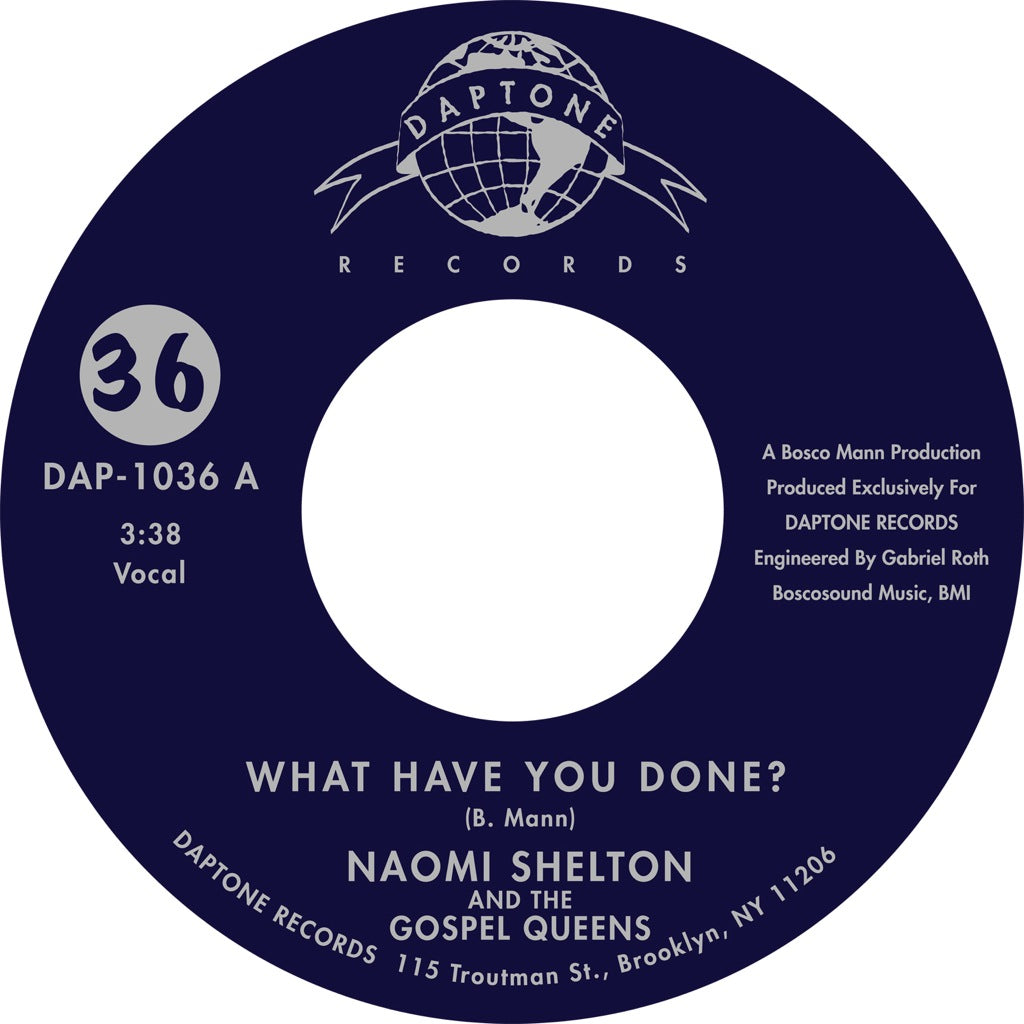Naomi Shelton & the Gospel Queens - "What Have You Done? / Long Road"