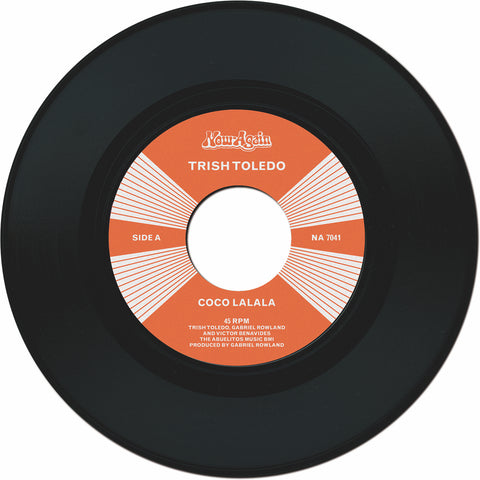 Trish Toledo - 'Coco LaLaLa" / "Do the Wrong Thing" 45