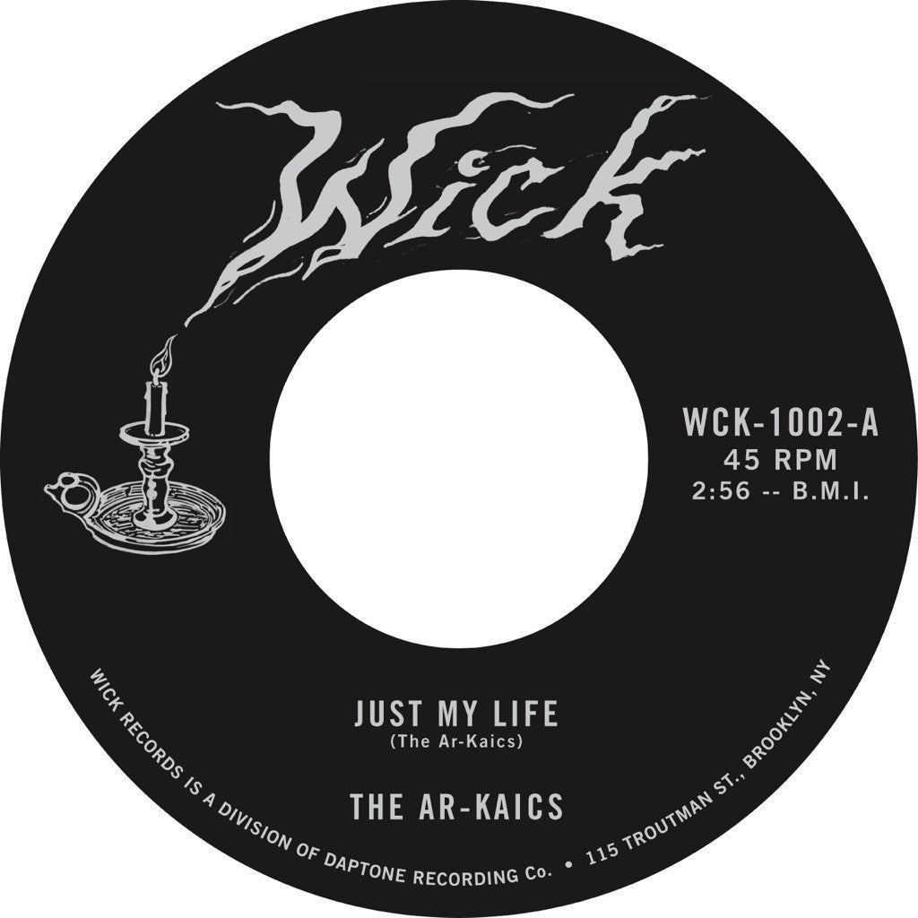 The Ar-Kaics "Just My Life" - daptonerecords
